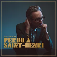 Perdu à Saint-Henri