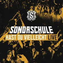 Hast du vielleicht (Live)