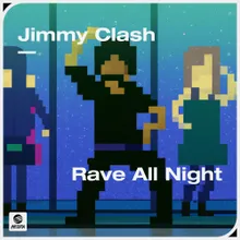 Rave All Night (Extended Mix)