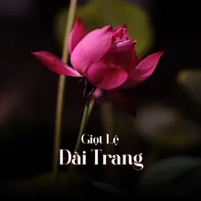 Giọt Lệ Đài Trang