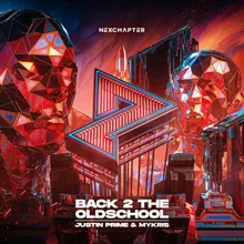 Back 2 The Oldschool (Extended Mix)