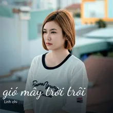 Gió mây trời trôi