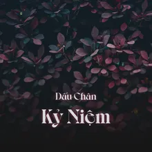 Dấu Chân Kỷ Niệm