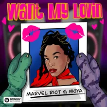 Want My Lovin' (Extended Mix)