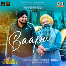 Baapu (From "Yes I Am Student")