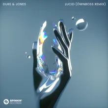 Lucid (Öwnboss Extended Remix)