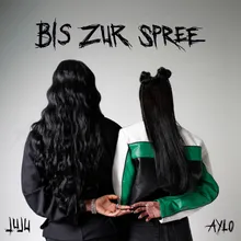 Bis zur Spree (feat. Juju)
