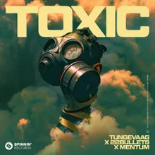 Toxic (Extended Mix)