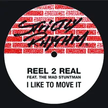 I Like To Move It (feat. The Mad Stuntman) [Radio Mix]