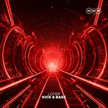 Kick & Bass (Extended Mix)