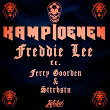 Kampioenen (feat. Ferry Goorden & Sttrbstn)