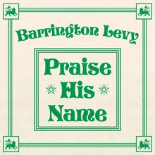 Praise His Name  (7-Inch Version)