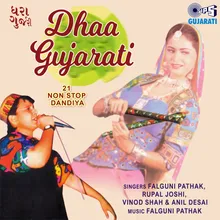 Dhaa Gujarati - 21 Non Stop Dandiya, Pt. 1