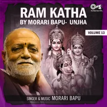 Ram Katha By Morari Bapu Unjha, Vol. 13, Pt. 8