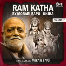 Ram Katha By Morari Bapu Unjha, Vol. 17, Pt. 5