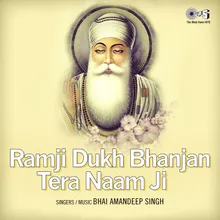 Ramji Dukh Bhanjan Tera Naam Ji, Pt. 5