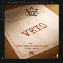 Veto (feat. 4 Tune, Battleboi Basti, Drob Dynamic & El-Bo )