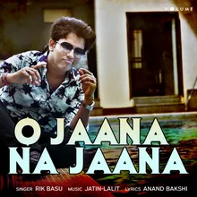 O Jaana Na Jaana (Cover Version)