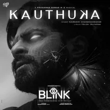 Kauthuka (From "Blink")