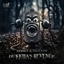 Dukkha's Revenge (First Mix)