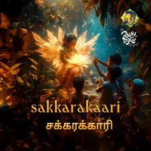 Sakkarakaari - Tamil