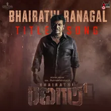 Bhairathi Ranagal Title Song (From "Bhairathi Ranagal")