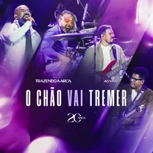 O Chão Vai Tremer (Deluxe)