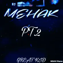 Mehak Pt. 2