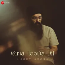Girta Toot�ta Dil - Title Track