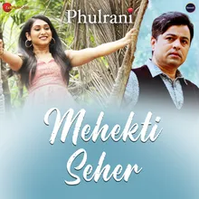 Mehekti Seher