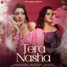 Tera Nasha