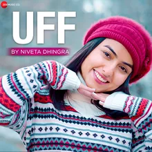 Uff By Niveta Dhingra