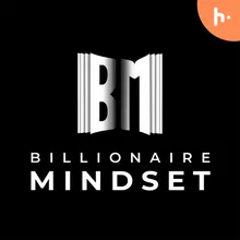 Billionaire Mindset