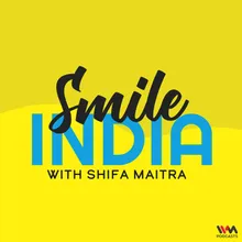 Smile India - English With Shifa Maitra