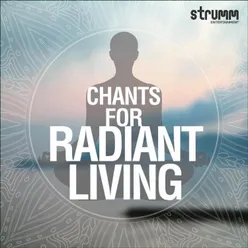 Chants for Radiant Living