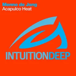 Acapulco Heat Original Mix