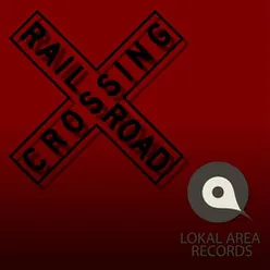 Railroad Crossing P. Jones Remix