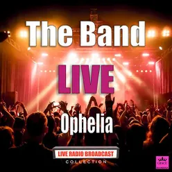 Ophelia Live
