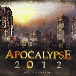 Apocalypse: 2012
