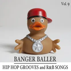 Banger Baller: Hip Hop Grooves and R&B Songs, Vol. 9