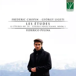 Chopin, Ligeti: Les Études 12 Études Op. 25 - Études pour piano, Book 1