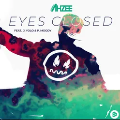 Eyes Closed Extended Mix