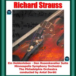 R. Strauss: Ein Heldenleben - Den Rosenkavalier Suite