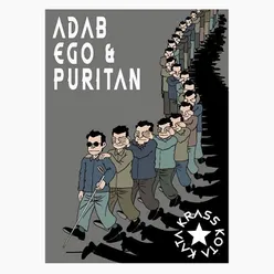 Adab, Ego dan Puritan