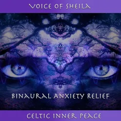 Binaural Anxiety Relief Voice Of Sheila