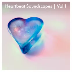 Heartbeat Soundscapes, Vol. 1