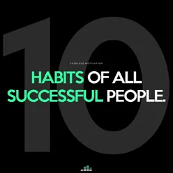 10 Habits of All Successful People