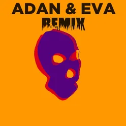 Adan y Eva (Cumbia Remix)