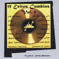 15 Exitos Cumbias, Vol. 1