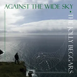 Against the Wide Sky
